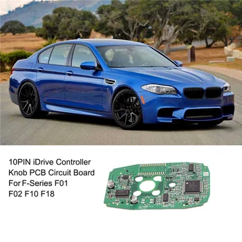 10 Pin Auto IDrive Mms CIC Kontrolleri Nupp PCB Circuit Board Remondi Komplekt-BMW F-Seeria F01 F02 F10 F18